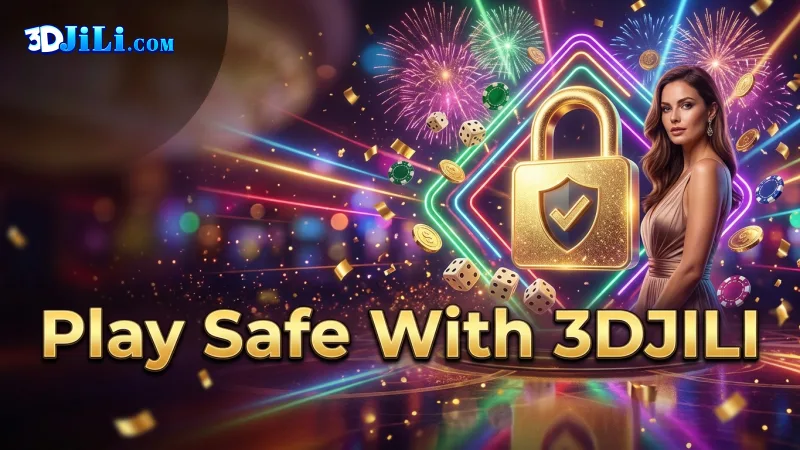 3djili-ensures-secure-and-responsible-gameplay-for-all-players